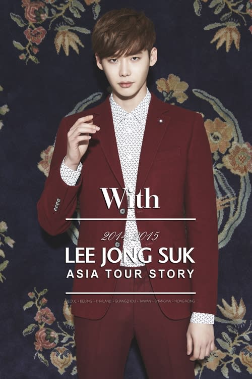 LEE JONG SUK 2014-2015 Asia Tour Story-