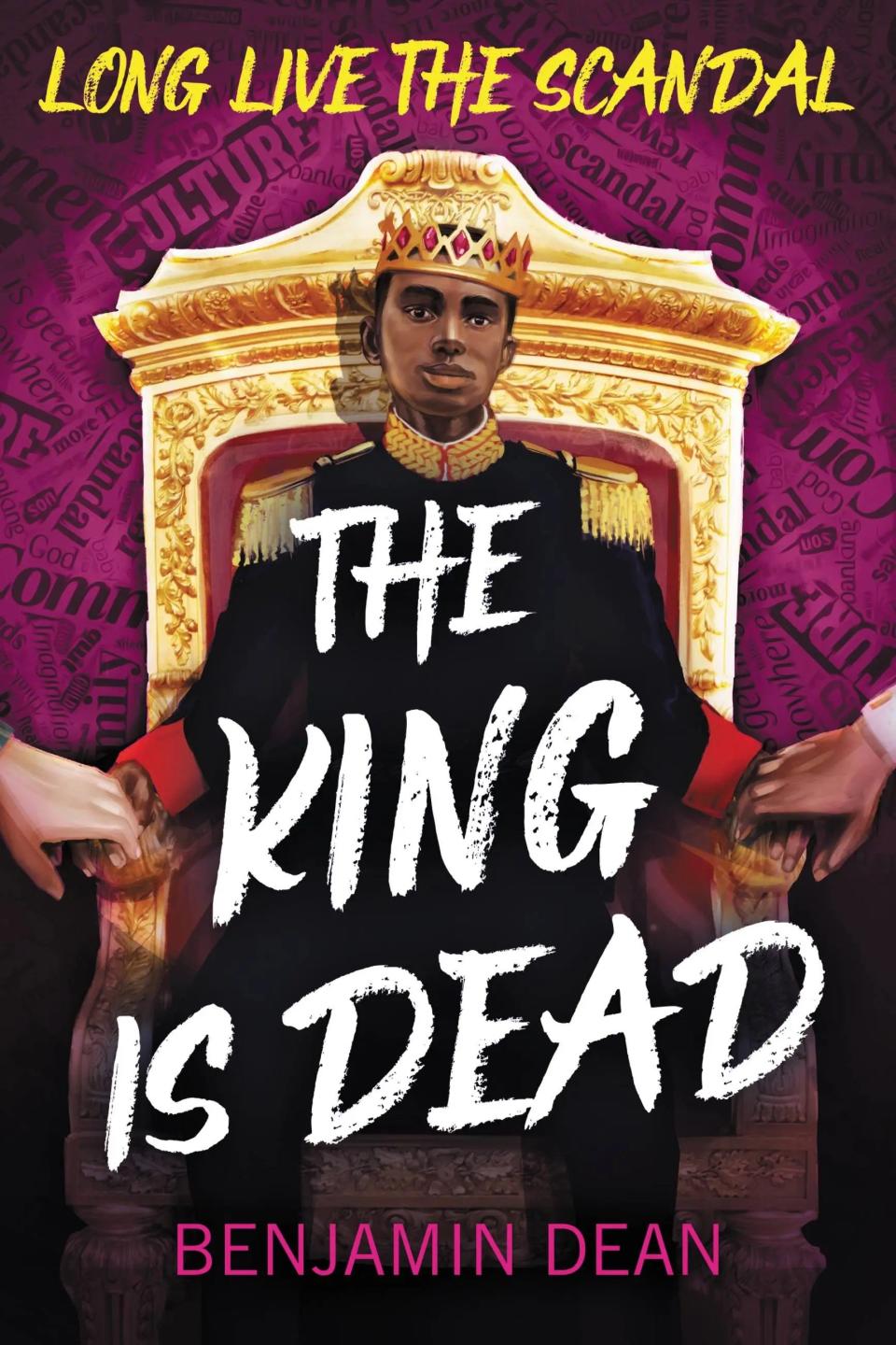 The King Is Dead. By Benjamin Dean