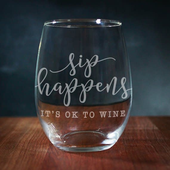 15) Sip Happens Glass