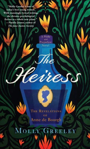 2) <i>The Heiress: The Revelations of Anne de Bourgh</i> by Molly Greeley