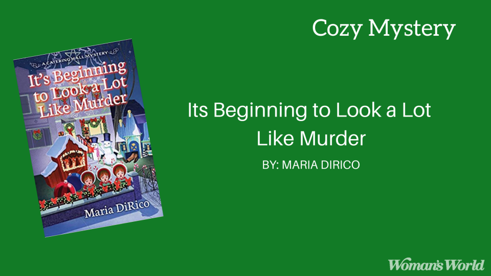 It’s Beginning to Look a Lot Like Murder by Maria DiRico