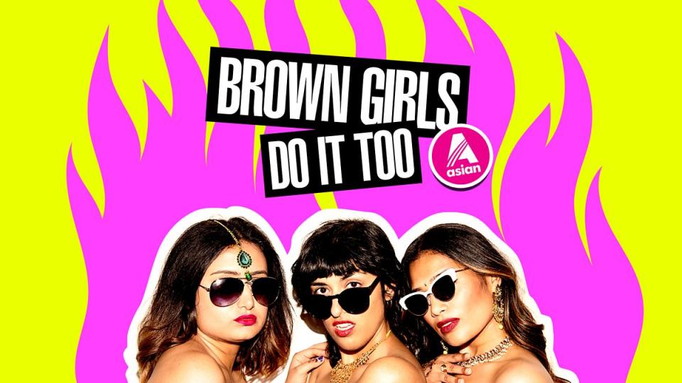 Brown Girls Do It Too BBC Asia artwork August podcast list