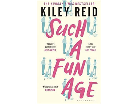 Such A Fun Age by Kiley Reid