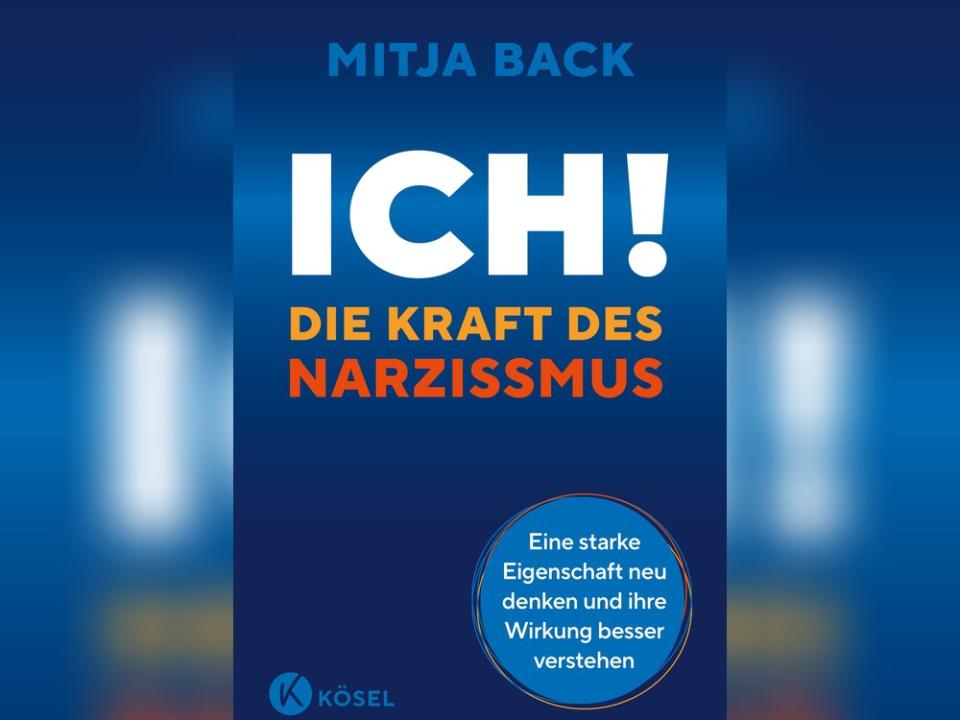 "Ich! Die Kraft des Narzissmus" ist das neue Buch von Mitja Back. (Bild: Penguin Random House Verlagsgruppe GmbH)