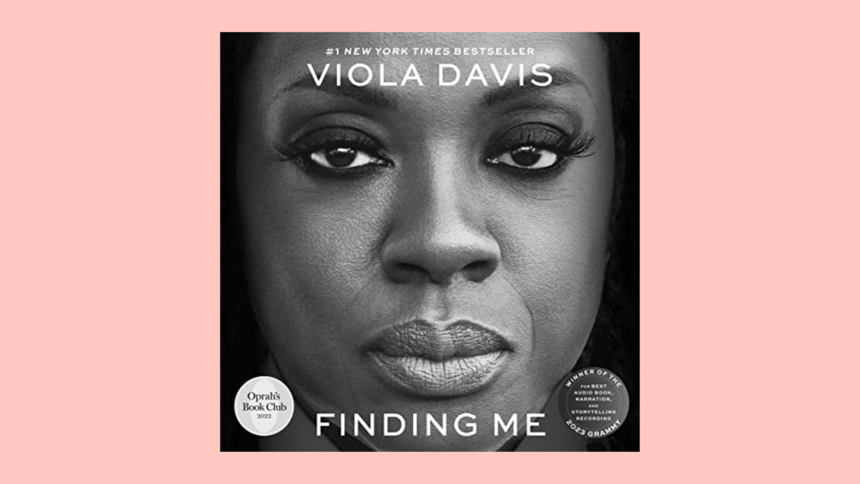 The best audiobooks to listen to this month: "Finding Me" by Viola Davis
