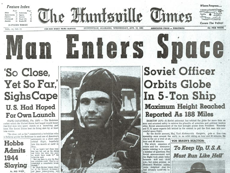 Yury Gagarin hit the headlines around the world after his historic feat, in this case The Huntsville Times in the United States