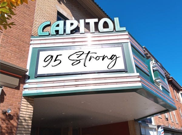 Capitol Theatre promotes the "95 Strong" campaign on its marquee on South Main Street, Chambersburg.