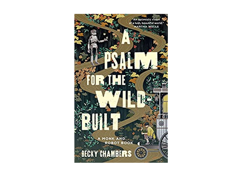 2) A Psalm for the Wild-Built By Becky Chambers