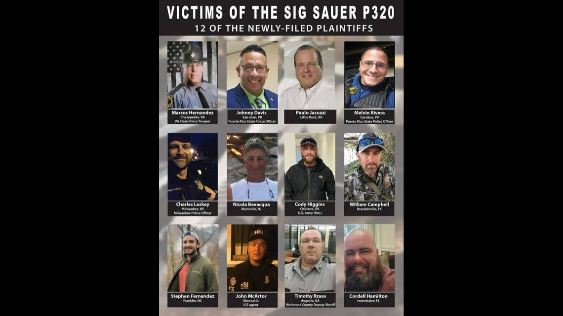 Twelve plaintiffs and victims of the Sig Sauer P320 pistol.