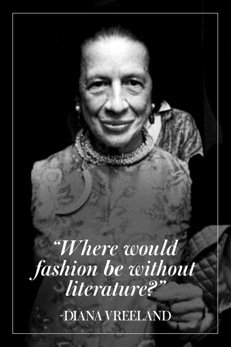 11 of Diana Vreeland's Best Quotes