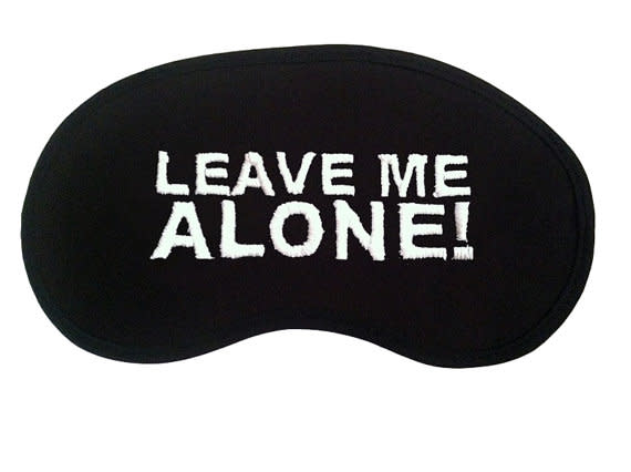 ‘Leave Me Alone’ Eye Mask