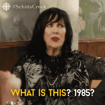 Moira saying what is this in Schitt's Creek 1985