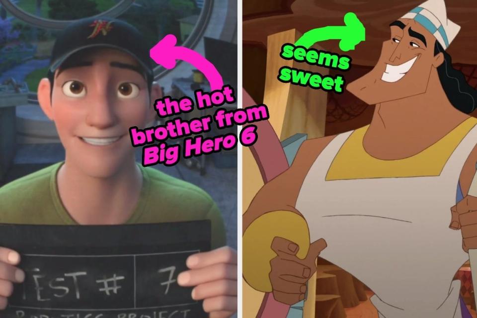 Two photos; on the left, an arrow pointing to Tadashi with the text "the hot brother from Big Hero 6" and on the right, an arrow pointing to Kronk with the text "seems sweet"