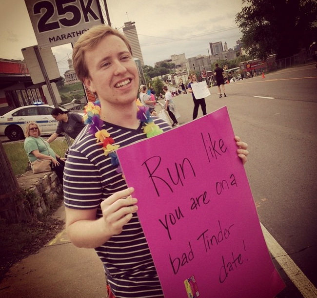 “Run like you are on a bad Tinder date!”