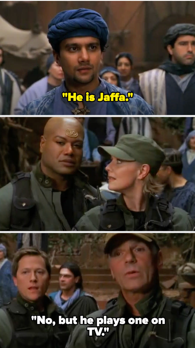 A man calls Teal'c a Jaffa and O'Neill says he just plays one on TV