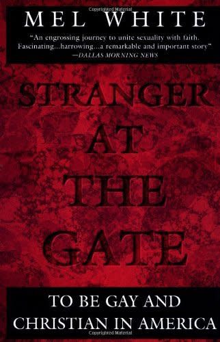 "The book that stands out most for me was a book I gave my conservative Christian parents that helped them accept my being gay: <em>Stranger at the Gate</em> by Mel White."  --Steve Cooper, <a href="https://www.facebook.com/HuffPostGayVoices/photos/pb.215547491837032.-2207520000.1419137725./839132762811832/?type=1&theater" target="_blank">Facebook </a>