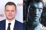 <p>Damon passed on the lead role in Avatar due to a scheduling conflict with The Bourne Ultimatum. Avatar went on to become the highest-grossing film worldwide of all time, leading Damon to joke <a href="http://www.accessonline.com/articles/matt-damon-on-passing-on-avatar-that-cost-the-film-a-lot-82687/" rel="nofollow noopener" target="_blank" data-ylk="slk:to Access Hollywood;elm:context_link;itc:0;sec:content-canvas" class="link ">to Access Hollywood</a>, “Clearly my not participating cost the film a lot.” Damon has a history of turning down big roles: he also declined to play <a href="http://www.nydailynews.com/entertainment/movies/matt-damon-dreamed-playing-daredevil-article-1.2372880" rel="nofollow noopener" target="_blank" data-ylk="slk:the titular superhero;elm:context_link;itc:0;sec:content-canvas" class="link ">the titular superhero</a> in Daredevil and <a href="http://www.mtv.com/news/2595627/exclusive-matt-damon-was-up-for-two-face-role-in-the-dark-knight/" rel="nofollow noopener" target="_blank" data-ylk="slk:passed on playing;elm:context_link;itc:0;sec:content-canvas" class="link ">passed on playing</a> Harvey Dent in The Dark Knight because of another scheduling issue.</p>