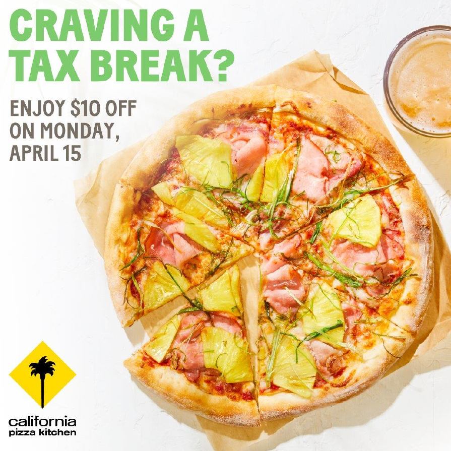 California Pizza Kitchen is offering customers $10 off when they spend $40 on Monday, April 15 to celebrate the end of tax season.