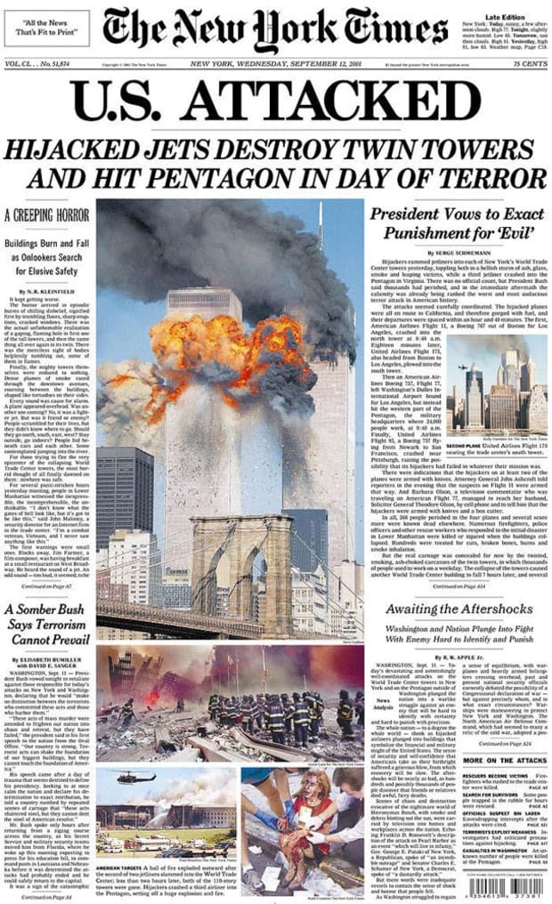 <p>"U.S. Attacked: Hijacked Jets Destroy Twin Towers and Hit Pentagon in Day of Terror"</p>