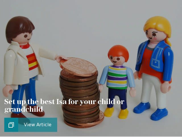 Set up the best Isa for your child or grandchild