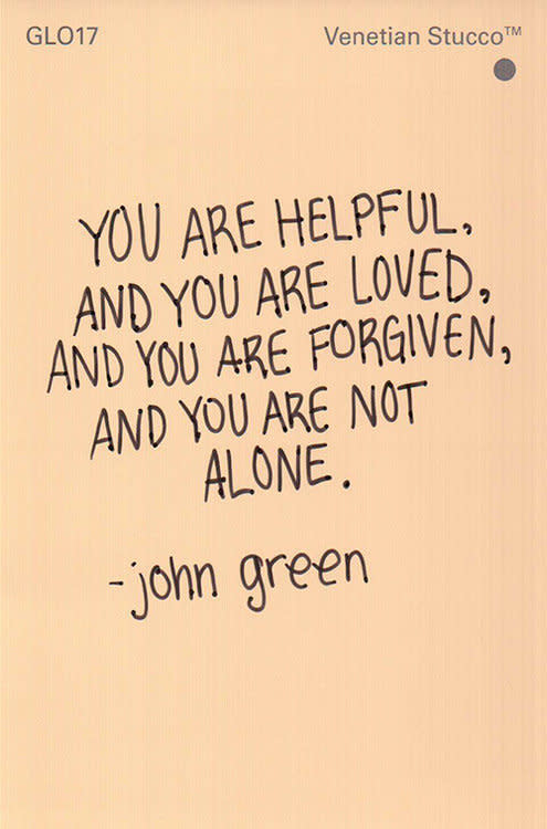 "You are helpful, and you are loved, and you are forgiven, and you are not alone."  via <a href="quoteoceans.tumblr.com">quoteoceans.tumblr.com</a>