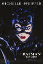 <b>‘Batman Returns’ (1992)</b><br><br> Of course it’s actually famous for Michelle Pfeiffer’s Catwoman, and here she is. It’s not the best of posters but we felt we had to include it. You know how it is. <br><br><b>[Related feature: <a href="http://uk.movies.yahoo.com/the-dark-knight-rises--the-secrets-of-nolan%E2%80%99s-success.html" data-ylk="slk:The Dark Knight Rises - The secrets to Nolan's success;elm:context_link;itc:0;sec:content-canvas;outcm:mb_qualified_link;_E:mb_qualified_link;ct:story;" class="link  yahoo-link">The Dark Knight Rises - The secrets to Nolan's success</a> ]</b>