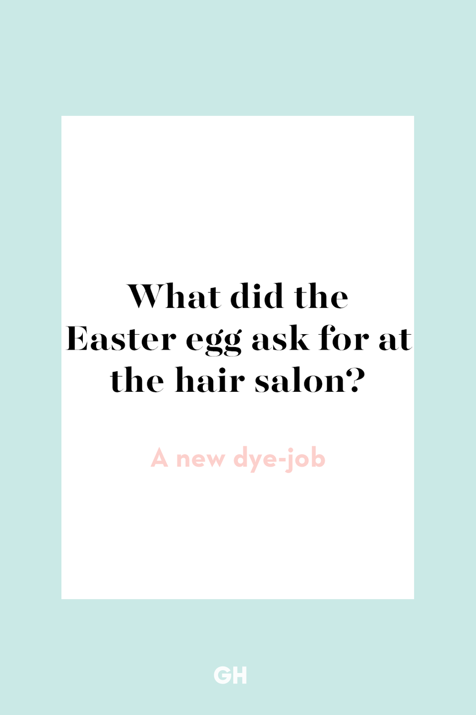 2) What did the Easter egg ask for at the hair salon?