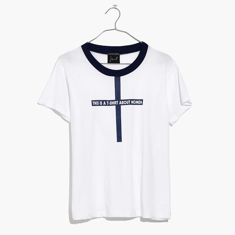 <p><a rel="nofollow noopener" href="https://www.madewell.com/madewell_category/TEESANDMORE/shortsleeve/PRDOVR~H4541/H4541.jsp" target="_blank" data-ylk="slk:This Is A Shirt About Women Tee, $65;elm:context_link;itc:0;sec:content-canvas" class="link ">This Is A Shirt About Women Tee, $65</a></p>