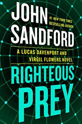 "Righteous Prey" is the 32nd book in John Sandford's Lucas Davenport series.