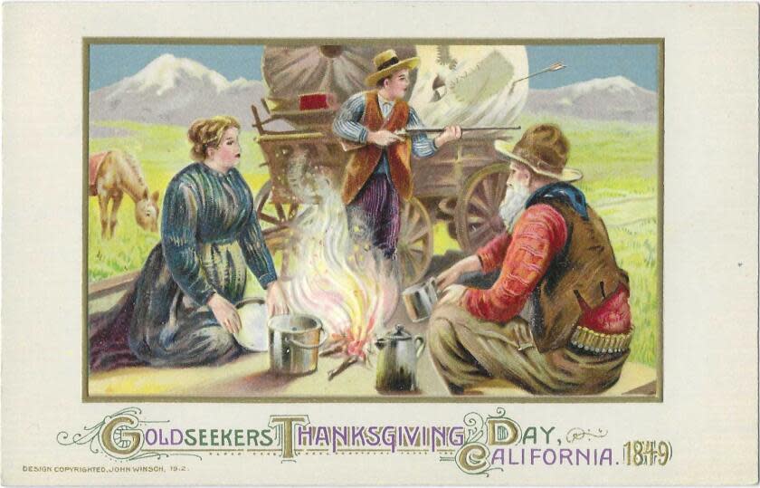 "Goldseekers Thanksgiving Day, California 1849"