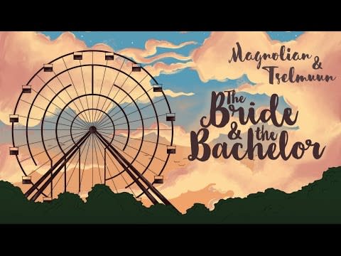 29) The Bride & The Bachelor - Magnolian feat. Tselmuun