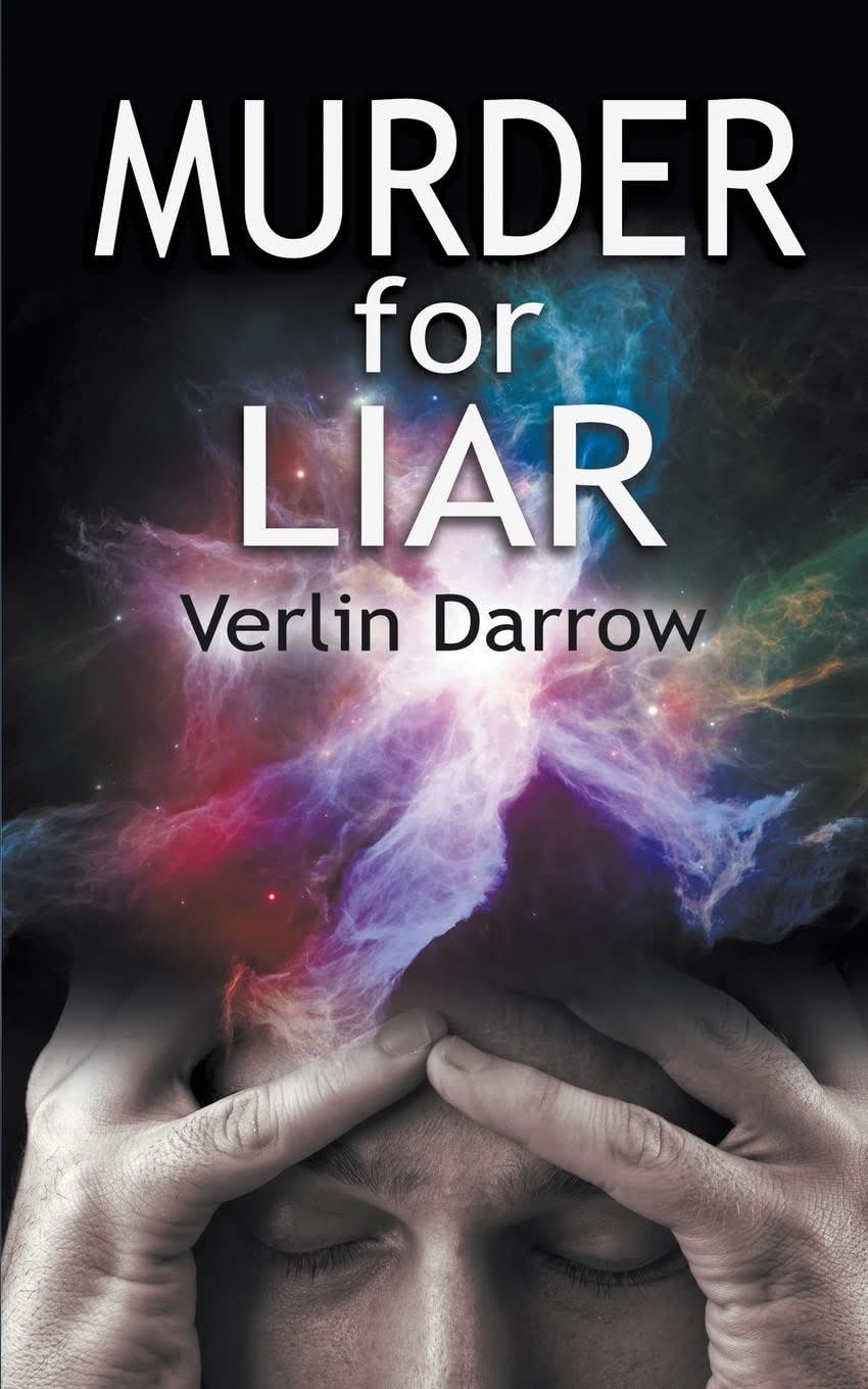 "Murder for Liar" by Verlin Darrow