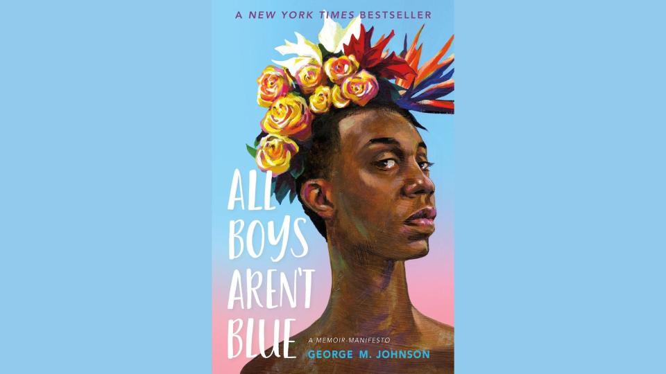 All Boys Aren't Blue - George M. Johnson