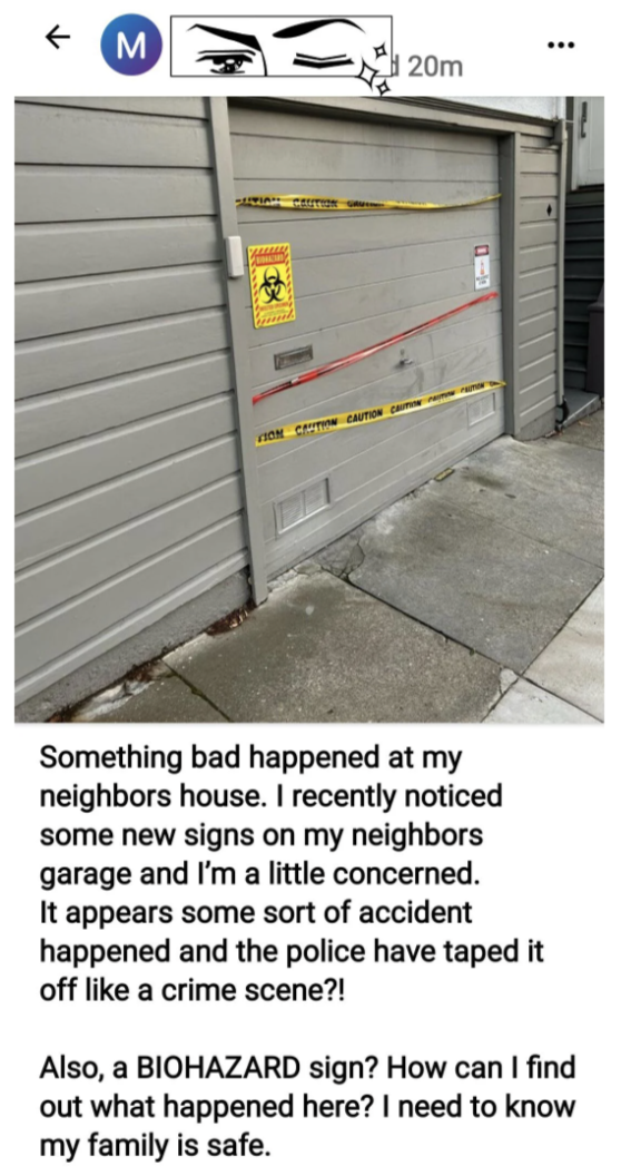 "Something bad happened at my neighbors house"