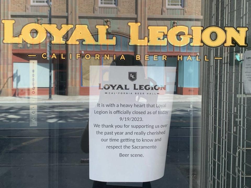A sign on the door of Loyal Legion in downtown Sacramento states the restaurant has closed after roughly a year. 