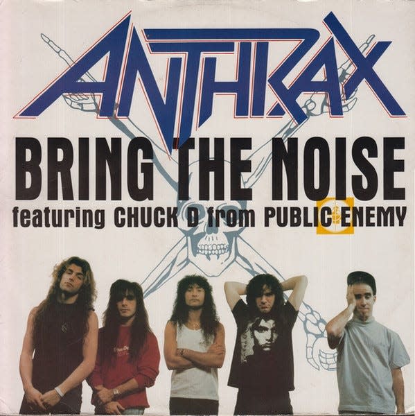 Anthrax "Bring the Noise."