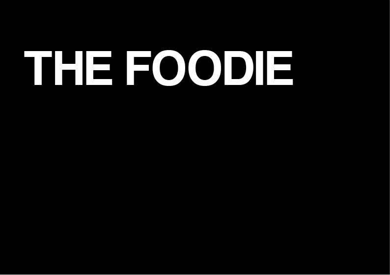 The Foodie