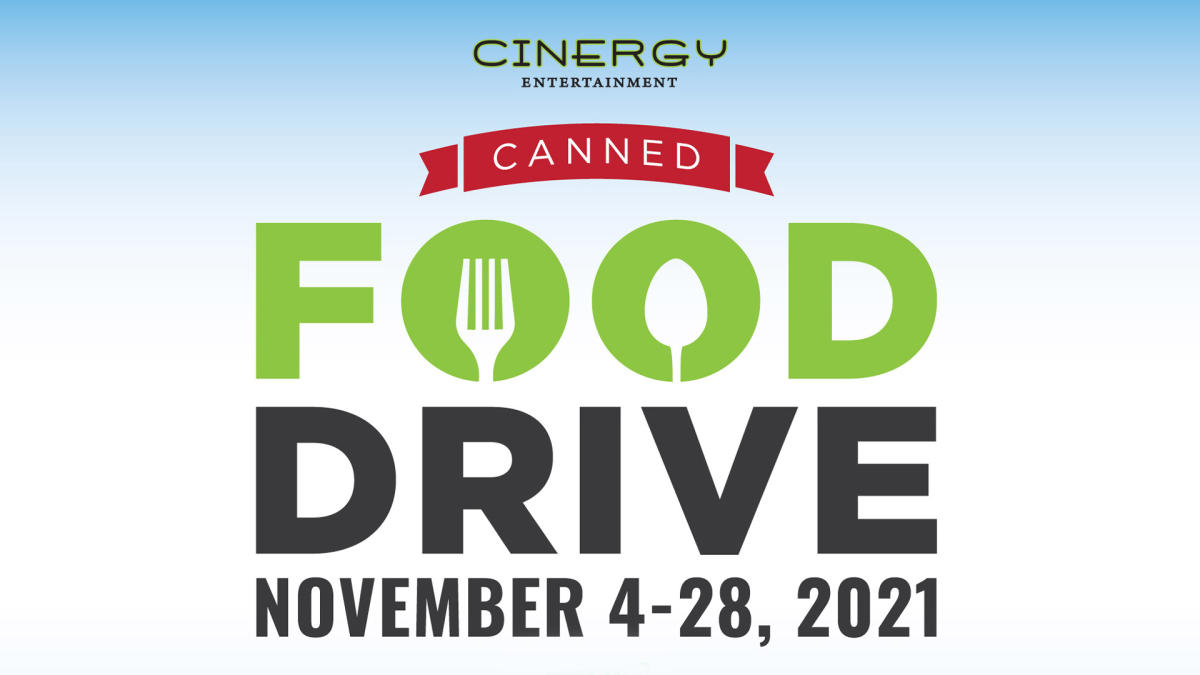 CINERGY ENTERTAINMENT ANNOUNCES ANNUAL THANKSGIVING FOOD DRIVE