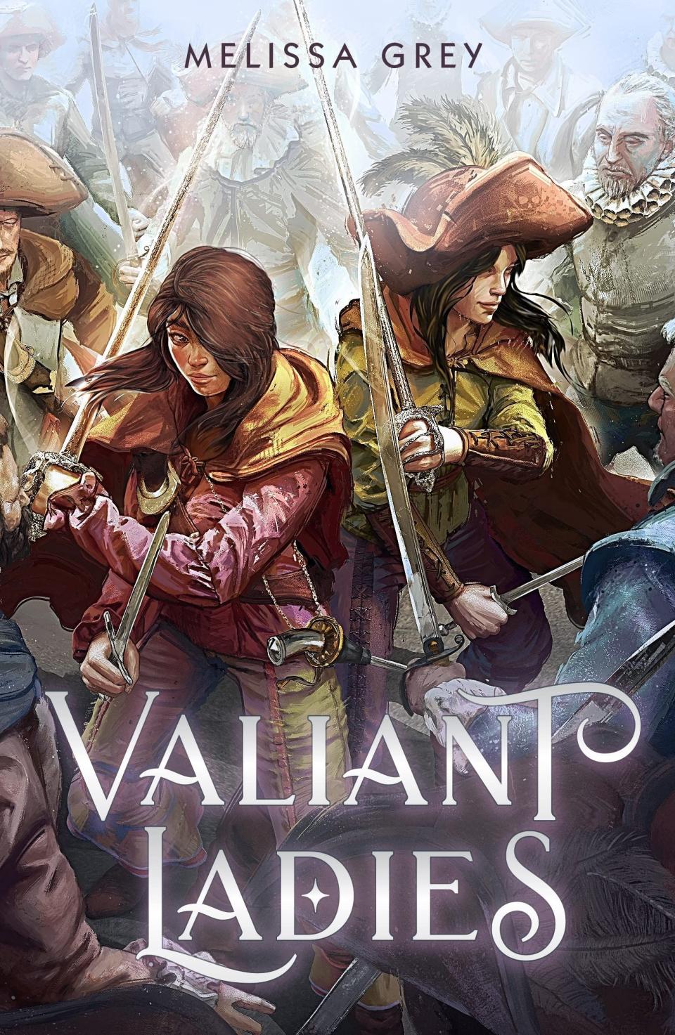 <i>Valiant Ladies</i> by Melissa Grey