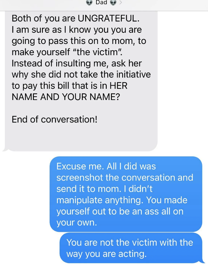 Dad disrespecting kid because they didn't 'pay their bill on time'