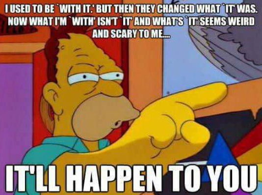 homer simpson saying it'll happen to you