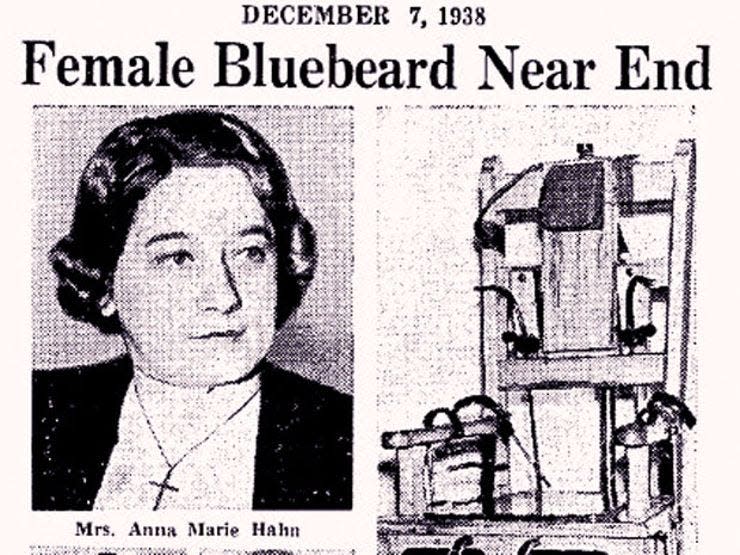 Newspapers in 1937 and 1938 gave Anna Hahn sensational nicknames, including "Blonde Borgia," "Cincinnati's Angel of Death," and "Female Bluebeard." She eventually was convicted of murder and became the first woman in Ohio to die in the electric chair.