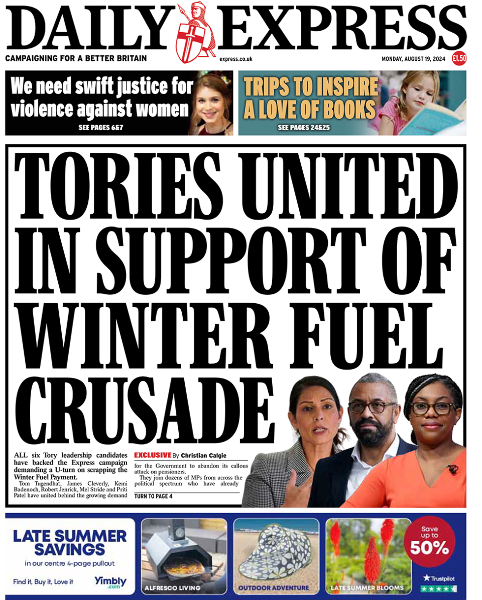 The main headline on the front page of the Daily Express reads: "Tories united in support of winter fuel crusade"