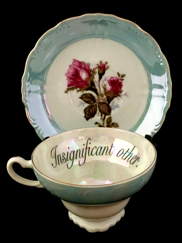 4) 'Insignificant Other' teacup and saucer
