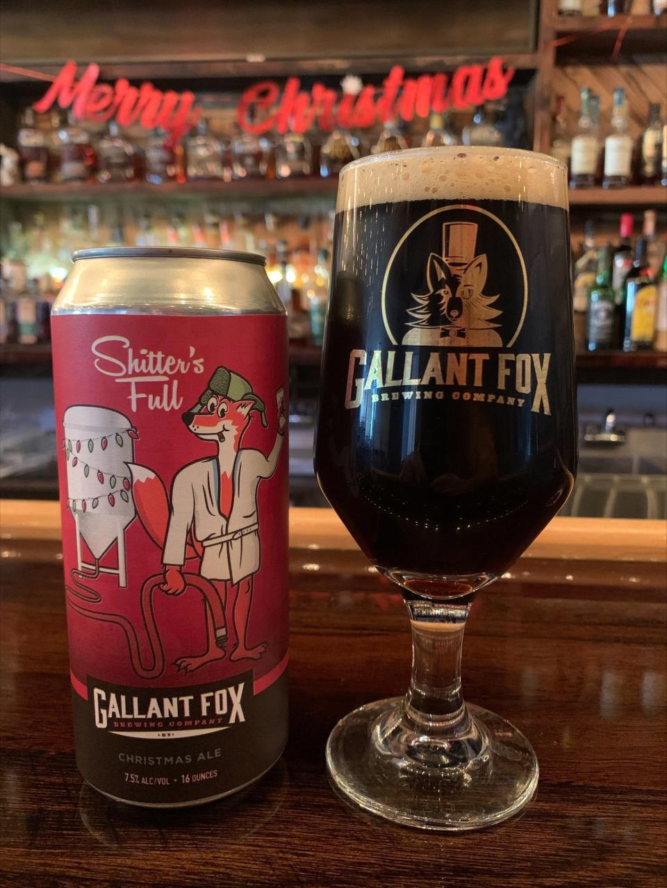 Gallant Fox's Sh*tter's Full Christmas Ale is brewed with enough Sweet Orange, Honey, Ginger and Cinnamon to smack you in the face with holiday cheer.