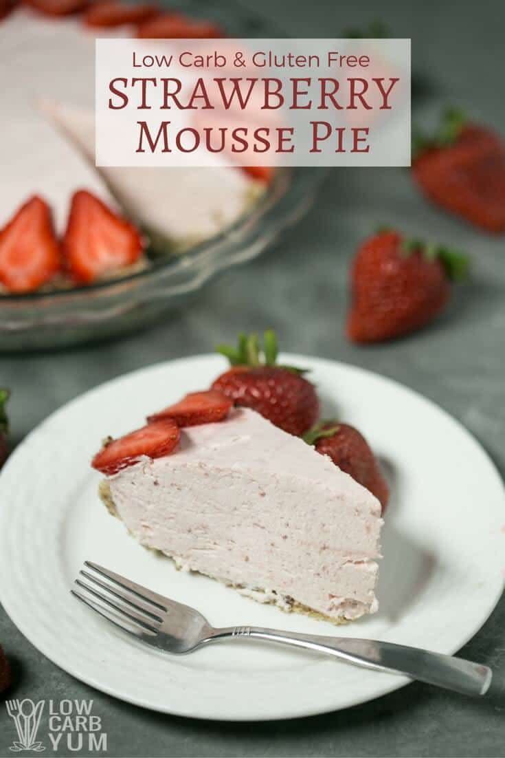 Keto Strawberry Mousse Pie