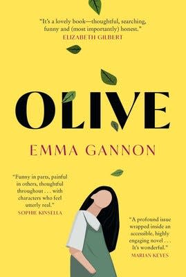 "Olive," by Emma Gannon.
