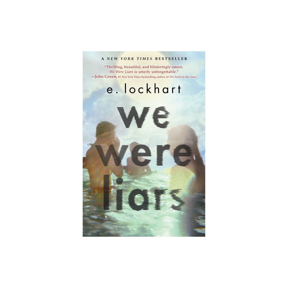 We Were Liars , by E. Lockhart