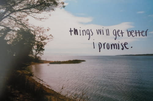 things will get better hope