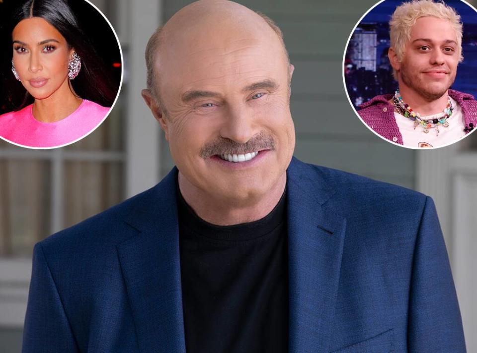 Dr. Phil McGraw, Kim Kardashian, Pete Davidson